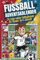 Fußball-Adventskalender - 24 Tage voller Fußballspaß für Kinder ab 8 Jahren!: Fußballstars, Witze, Rätsel, Ausmalbilder und kreative Aufgaben für echte Fußballfans!