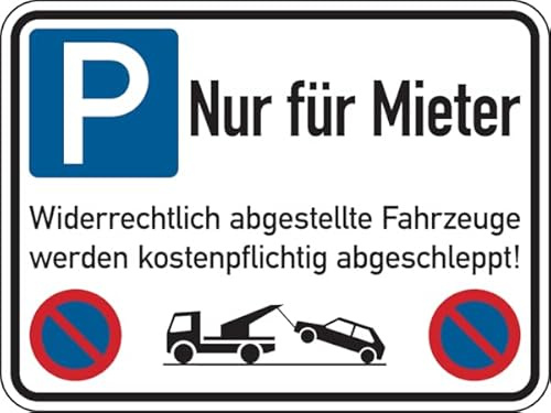 Dreifke® Parkverbotsschild, Nur für Mieter Widerrechtlich abgestellte Fahrzeuge, 300 x 400 mm Aluverbund 400x300mm
