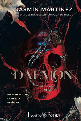 DAEMON: Nada es para siempre (Saga Orgullo Blanco)