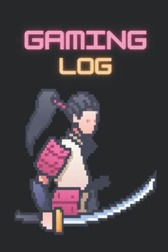 Samurai Themed Gamer Journal: video pc ios gaming logbook Track your kills trophies achievements notebook and bullet journal pixel 64 bit graphic ... retro arcade style warrior samurai theme