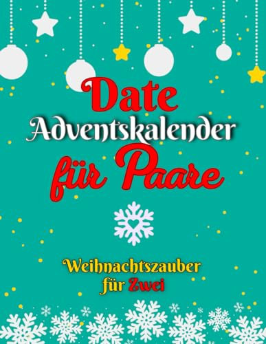 Date Adventskalender für Paare: Weihnachtszauber für Zwei