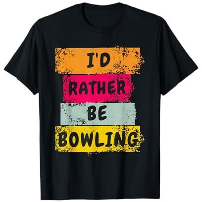 I'd Rather Be Bowling, Bowls, Funny Lawn Bowls T-Shirt