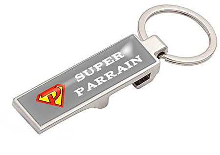 Décapsuleur pour Un Super Parrain -idée Cadeau Parrain - Anniversaire Parrain - Cadeau baptême Parrain - Fabriqué en France