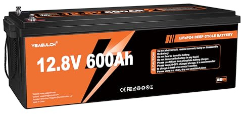YEAGULCH 12V 600Ah LiFePO4 Lithium Batterie 200A BMS 15000 Zyklen 7680Wh | Low Temp Cut off Deep Cycle Batterien wiederaufladbare ideal für Wohnmobile, Solarenergie-Speicherung, Off-Grid