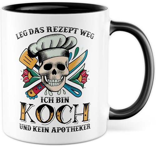 Tasse Koch Geschenk Leg das Rezept weg, Kaffeetasse Apotheke Humor Witz Sarkasmus Büro Geschenkidee Feierabend Bier