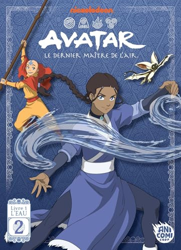 Avatar, le dernier maître de l'air - Livre 1 : L'Eau - T02 - Anime Comics: Tome 2