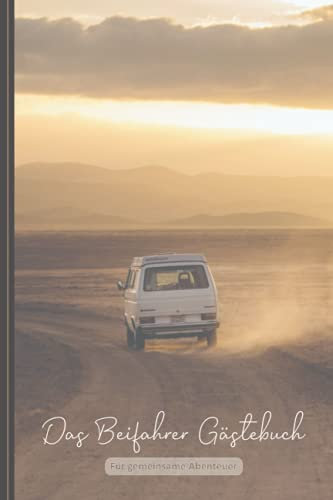 Das Beifahrer Gästebuch - Für gemeinsame Abenteuer: Gästebuch fürs Auto | Notizbuch zum Ausfüllen und Ankreuzen für längere Autofahrten | Lustiges ... mit 120 Seiten | Handliches DIN A5 Format