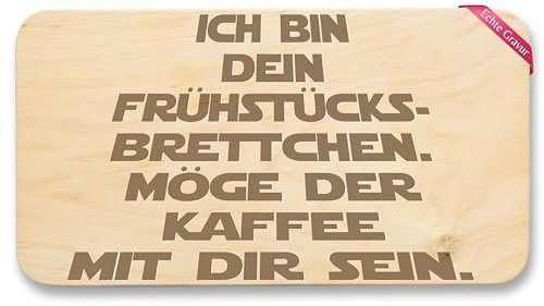 Frühstücksbrettchen Holz Natur - Statement - Frühstücksbrett - Möge der Kaffee mit Dir sein - 22x12 - Holz - vesperbrett lustig lustige sprüche brettchen brett küche spruch schneidebrett