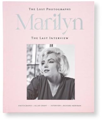 Marilyn: The Lost Photographs, the Last Interview