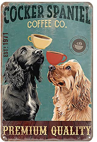 Vintage Poster Metallschild Cocker Spaniel Dog Coffee Co Premium Qualität Retro Plakette Wanddekoration Geschenk Blechschilder für Zuhause, Club, Bar, Menschen Höhle, Küche, Büro, Fitnessstudio und 14