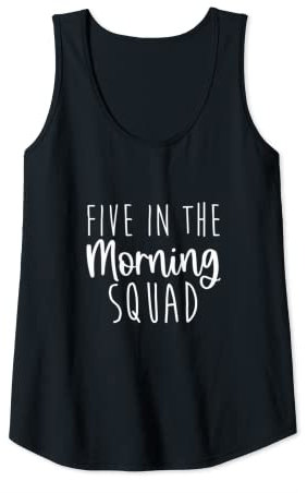 Damen Fünf Uhr morgens Squad Workout Cardio Lifting Early Gym Tank Top