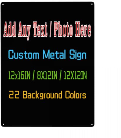 Custom Metal Sign Personalised Photo, Text, Logo Wall Plaque Customised Warning Sign for Garden, Street, Bar, Garage, Cafe Steel Outdoor Indoor Home Bedroom Door Decor Gifts, 20x30cm, Vertical