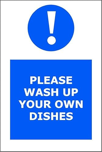 Please Wash Up Your Own Dishes | 30cm x 20cm | Blue - Vinyl Sign for Office Kitchens, Break Rooms, Shared Spaces, Hygiene Reminder