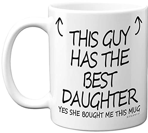 Stuff4 This Guy Has The Best Daughter Mug - Fathers Day Present from Daughter, Dad Gifts 11oz Ceramic Dishwasher Safe Coffee Mugs - Birthday, Christmas Day, Secret Santa, Cup Made in UK