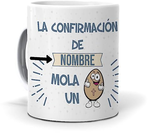 mundohuevo Taza Personalizada con Texto. Regalo Original. La confirmacion de... Mola un Huevo. Haz