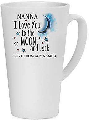 Personalised Nanna I Love You to The Moon & Back Coffee Tea Cocoa Soup Daily use Mug Valentine's Day Birthday Party gage Keepsake Unique Ceramic Cup Mug. (17 oz Latte Mug)