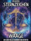 Sternzeichen Waage: Ein Leben voller Harmonie und Ästhetik (Astrologische Weisheit: Die Geheimnisse der Sternzeichen enthüllt)