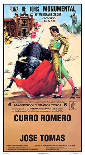 Cartel de toros - Personalizado 24 Carácteres - Plaza de Toros - Monumental - Extraordinaria Corrida - Curro Romero - José Tomás