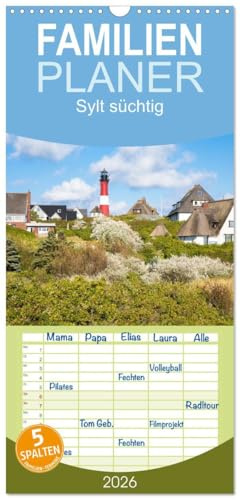 Familienplaner 2026 - Sylt süchtig mit 5 Spalten (Wandkalender, 21 cm x 45 cm), CALVENDO: Fantastische Meerblicke von der Sehnsuchtsinsel (CALVENDO Orte)