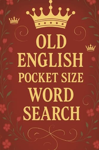 Old English Words Pocket Size Word Search: 55 word search puzzles for all ages
