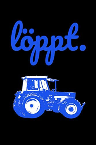 Löppt.: Jahreskalender 2021 Kalender A5 Notizbuch mit einem Traktor für einen Landwirt oder Lohner in der Landwirtschaft in Norddeutschland