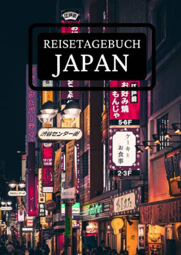 Reisetagebuch Japan: zum ausfüllen mit vorgedruckten Seiten für deine Reiseerinnerungen und Reiseplanung (inkl. Notfallkontakte, Checklisten, Budgetplaner uvm.)