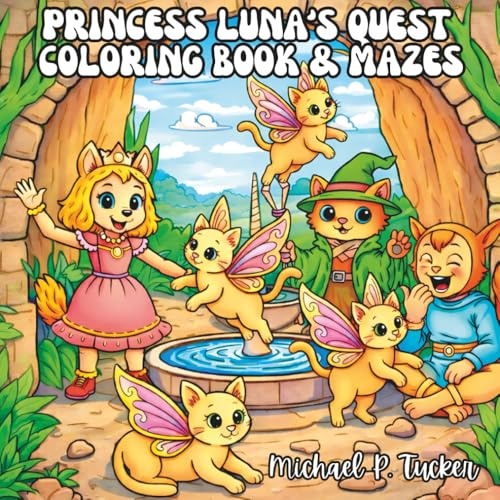 Princess Luna’s Quest: Coloring Book & Mazes