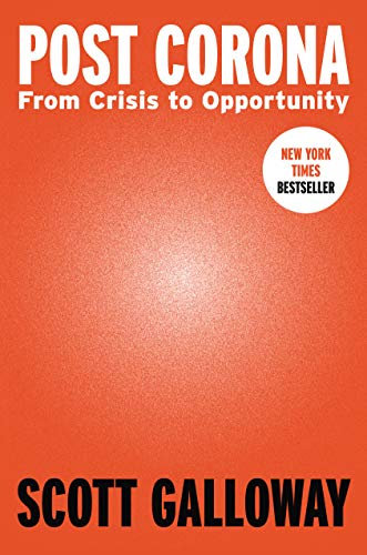 Post Corona: From Crisis to Opportunity (English Edition)