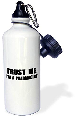 3dRose Trust me Im a Pharmacist. Pharmacy work humor. funny job text gift 21 oz Sports Water Bottle