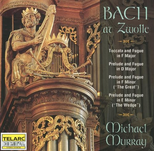 Bach At Zwolle (Die Orgel der St. Michael Kirche in Zwolle)