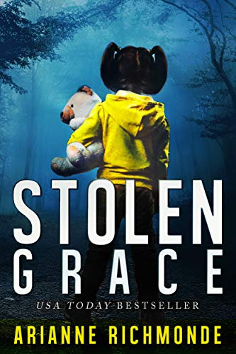 Stolen Grace: A gripping and heart-pounding suspense thriller and family drama (English Edition)