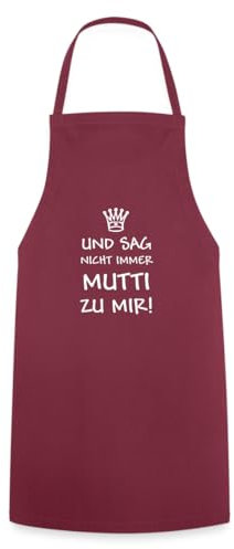 Spreadshirt Mutti Sagen Kochschürze, One size, Bordeaux