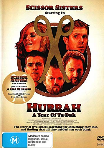 Scissor Sisters - Hurrah A Year Of Ta Dah und