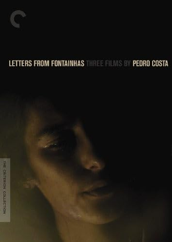 Letters from Fontainhas: Three Films by Pedro Costa (Ossos / In Vanda's Room / Colossal Youth) (The Criterion Collection) [DVD]