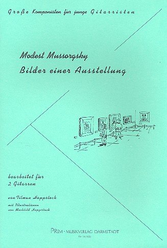 Bilder einer Ausstellung: für 2 Gitarren