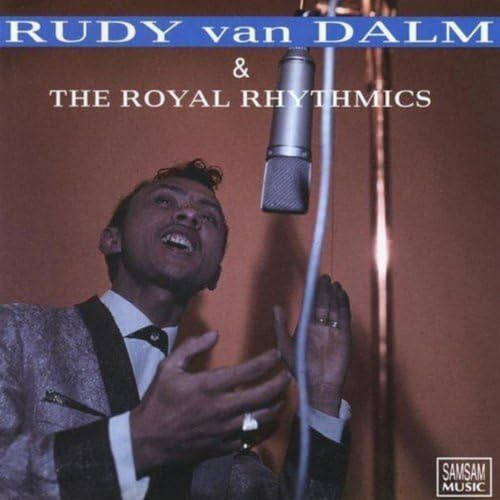 Rudy Van -& The Royal Rhythmi Dalm - Best Of 1961-1964