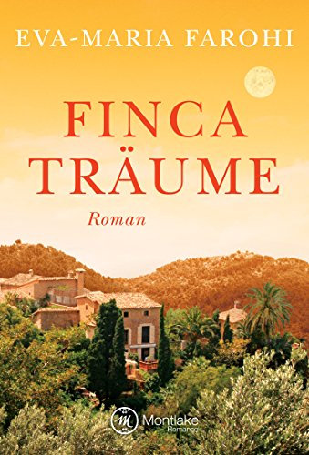 Fincaträume (Mallorca-Liebe 2)