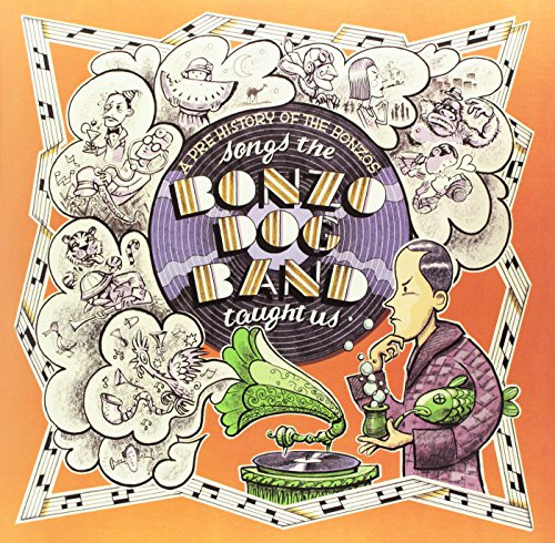 Songs The Bonzo Dog Band Taught Us: Pre / Various