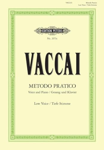 Metodo Pratico di Canto Italiano: Tiefe Singstimme / (für Gesang und Klavier)