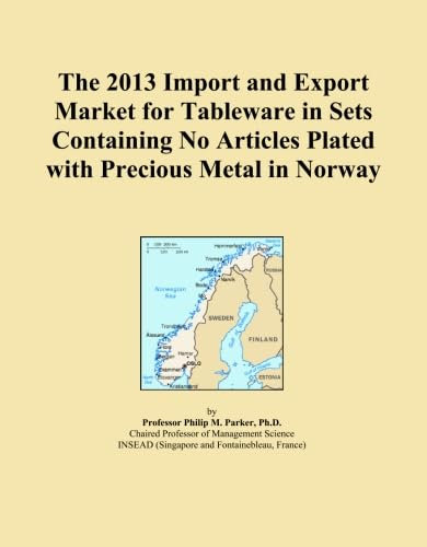 The 2013 Import and Export Market for Tableware in Sets Containing No Articles Plated with Precious Metal in Norway