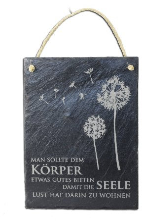 condecoro Schiefertafel Man sollte dem Körper etwas gutes bieten Schiefer Schild Pusteblume Wandbild
