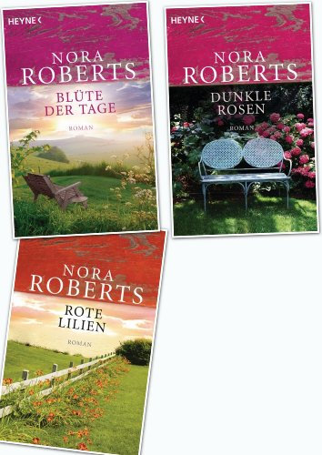 Nora Roberts, Garten Eden Trilogie, Band 1,2,3 (Die Garten-Eden-Trilogie)
