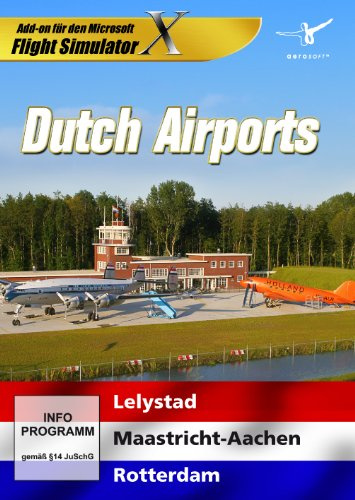 Flight Simulator X - Dutch Airports (Add - On) - [PC]