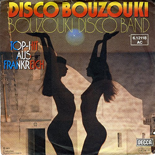 Great Disco Bouzouki Band, The - Disco Bouzouki - Decca - 6.12 118, Decca - 6.12118 AC