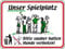 Schild Alu Unser Spielplatz Bitte sauber halten Hunde verboten! 300x400mm