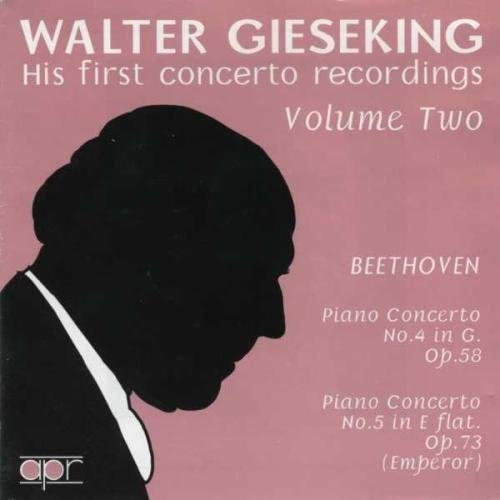 Gieseking: His First Concerto Recordings, Vol. 2