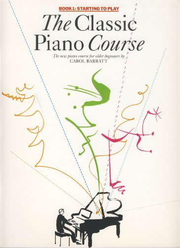 The Classic Piano Course Starting to Play
