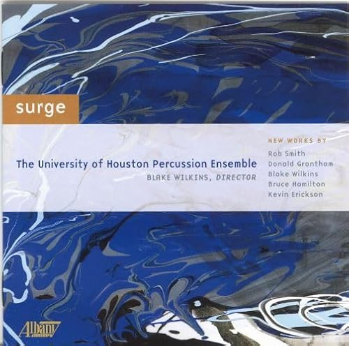 Surge - U. of Houston Percussion Ensemble