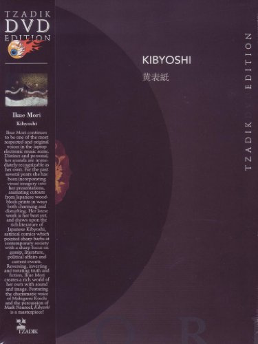 Ikue Mori: Kibyoshi [DVD] [2011]