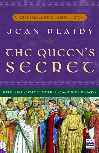 The Queen's Secret: A Novel (Queens of England Book 7) (English Edition)